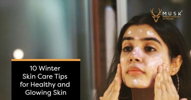 10 Winter Skin Care Tips for Healthy and Glowing Skin