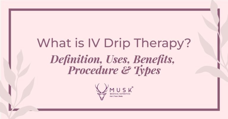 What-is-IV-Drip-Therapy-Definition-Uses-Benefits-Procedure-Types